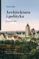 Architektura i polityka. Poznań ok. 1900 - tantis.pl