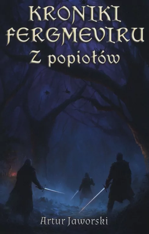 Kroniki Fergmeviru. Z popiołów - tantis.pl