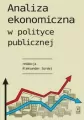 Analiza ekonomiczna w polityce publicznej - tantis.pl