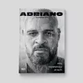 Adriano. Mój największy strach. Autobiografia - tantis.pl