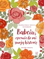 Babciu, opowiedz mi swoją historię - tantis.pl