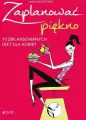 Zaplanować piękno 10 zbilansowanych diet dla kobiet - tantis.pl
