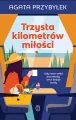 Trzysta kilometrów miłości - tantis.pl