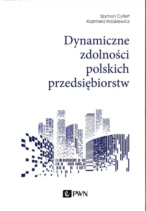 Dynamiczne zdolności polskich przedsiębiorstw - tantis.pl