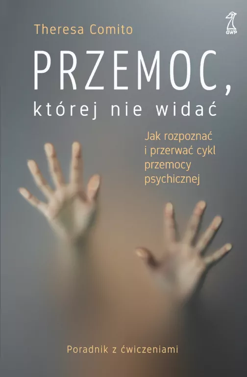 Przemoc, której nie widać. Jak rozpoznać i przerwać cykl przemocy psychicznej - tantis.pl