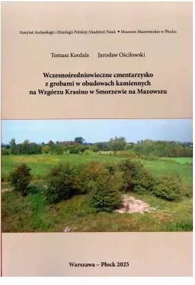 Wczesnośredniowieczne cmentarzyko z grobami w obudowach kamiennych - tantis.pl