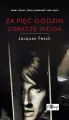 Za pięć godzin zobaczę Jezusa - tantis.pl