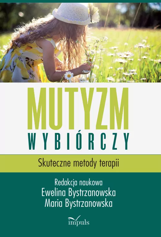 Mutyzm wybiórczy. Skuteczne metody terapii - tantis.pl
