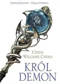 Król Demon. Siedem Królestw. Księga 1