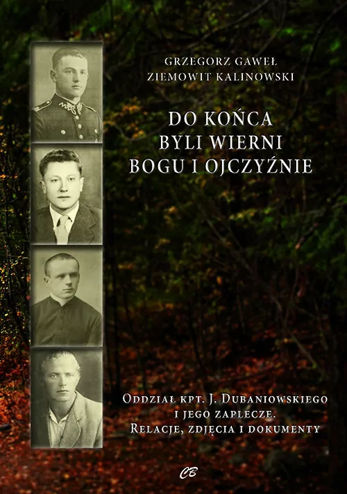 Do końca byli wierni Bogu i Ojczyźnie. - tantis.pl