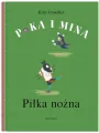 Piłka nożna. Poka i Mina - tantis.pl