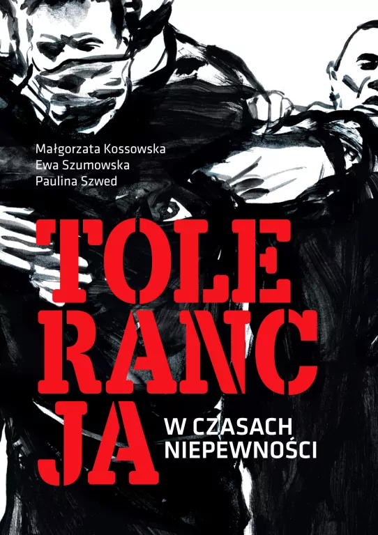 Tolerancja w czasach niepewności - tantis.pl