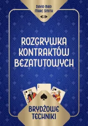 Brydżowe techniki. Rozgrywka kontraktów bezatutowych