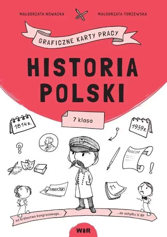 Historia Polski. Graficzne karty pracy dla klasy 7 - tantis.pl