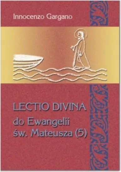 Lectio Divina do Ewangelii św. Mateusza (5) - tantis.pl