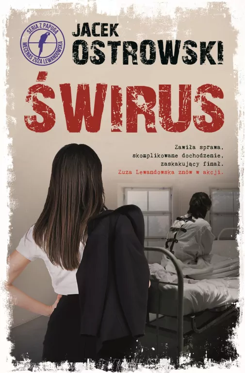 Świrus. Zuzanna Lewandowska. Tom 4 - tantis.pl