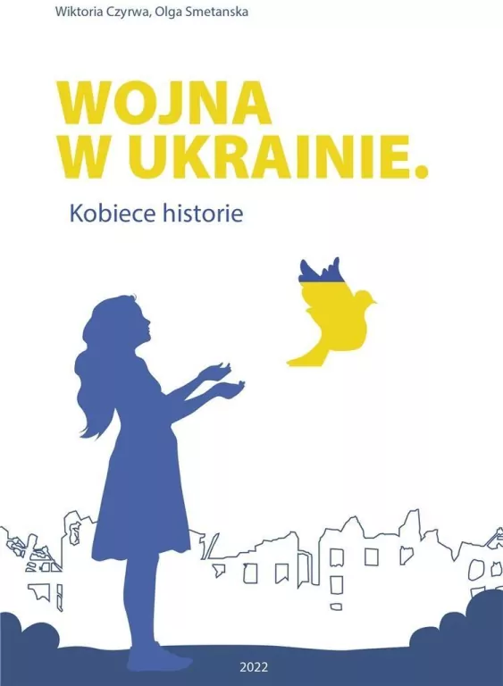 Wojna w Ukrainie. Kobiece historie - tantis.pl