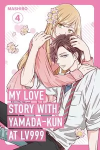 My Love Story with Yamada-kun at Lv999, Vol. 4 - tantis.pl