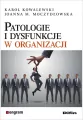 Patologie i dysfunkcje w organizacji - tantis.pl