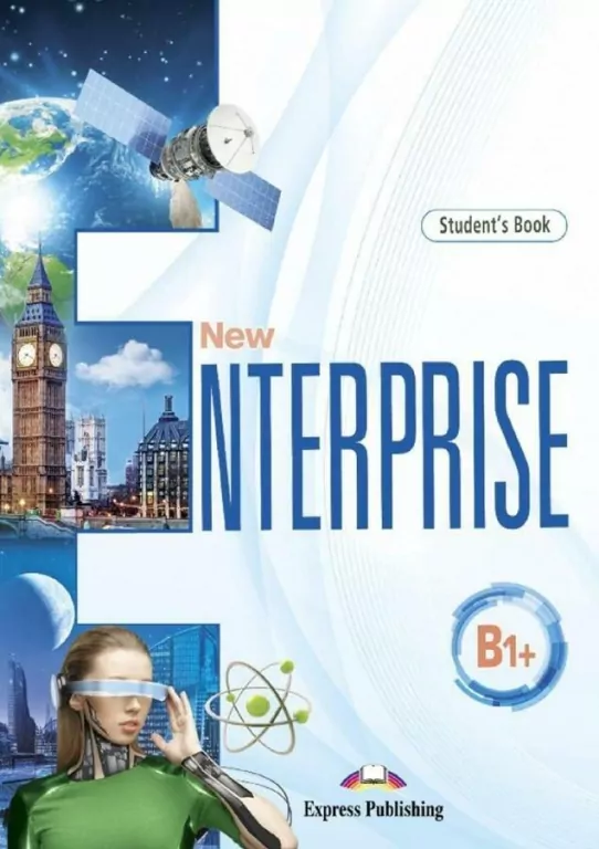New Enterprise. Student's Book (Podręcznik). Poziom B1+. Język angielski - tantis.pl