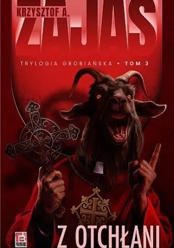 Trylogia grobiańska T.3 Z otchłani - tantis.pl