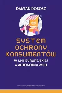 System ochrony konsumentów w Unii Europejskiej