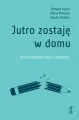 Jutro zostaję w domu. O fobii szkolnej dzieci... - tantis.pl