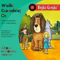 Wielki Czarodziej Oz. Bajki-Grajki CD MP3. Audiobook