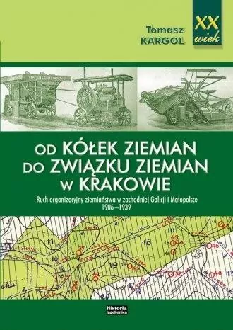 Od kółek ziemian do Związku Ziemian w Krakowie - tantis.pl
