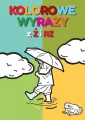 Kolorowe wyrazy z Ż i RZ - tantis.pl