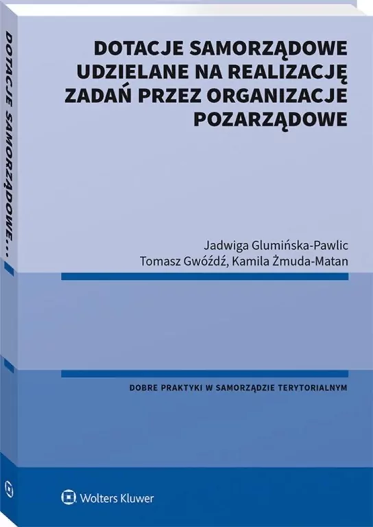 Dotacje samorządowe udzielane na realizację zdań przez organizacje pozarządowe - tantis.pl