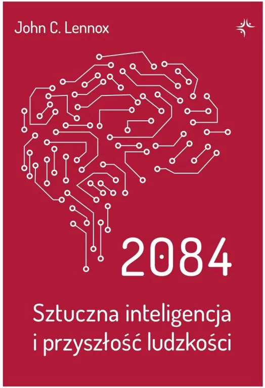 2084. Sztuczna inteligencja i przyszłość ludzkości - tantis.pl