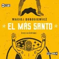 El Ms Santo. Audiobook - tantis.pl