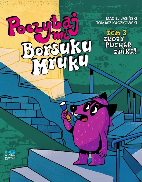 Poczytaj mi, Borsuku Mruku T.3 Złoty puchar znika! - tantis.pl