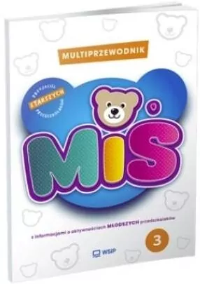 Miś. Przyjaciel starszych przedszkolaków cz.3 - tantis.pl