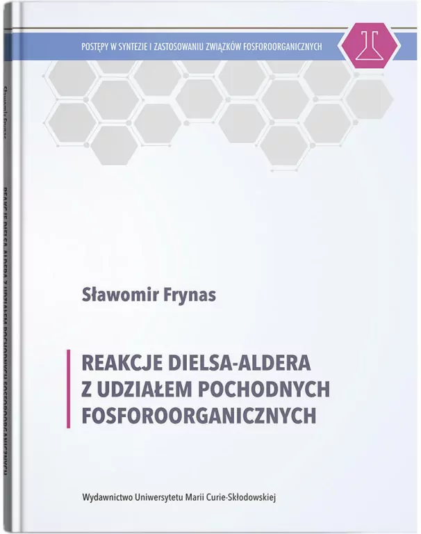 Reakcje Dielsa-Aldera z udziałem pochodnych fosforoorganicznych - tantis.pl