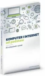 Komputer i internet od podstaw
