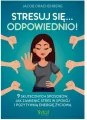 Stresuj się... odpowiednio! - tantis.pl
