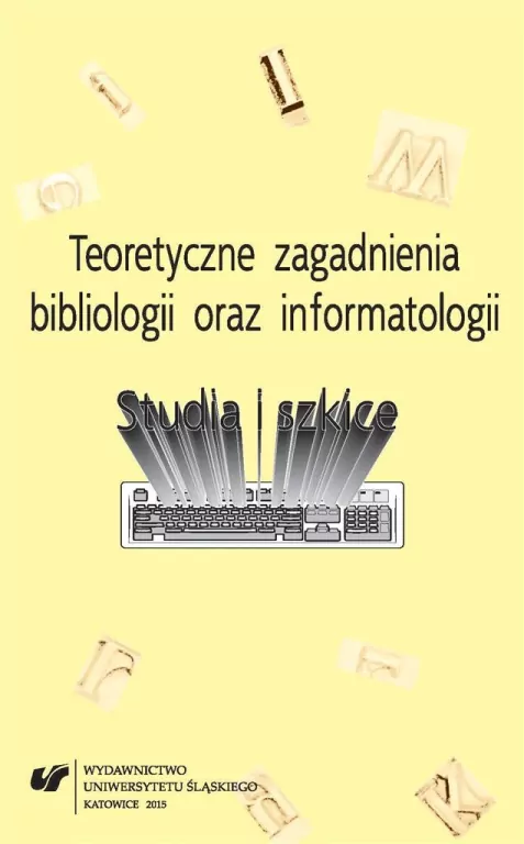 Teoretyczne zagadnienia bibliologii oraz... - tantis.pl