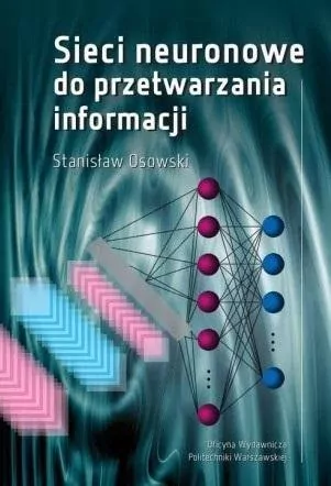 Sieci neuronowe do przetwarzania informacji - tantis.pl