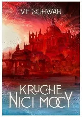 Kruche nici mocy. Nici mocy. Tom 1 - tantis.pl