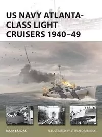 US Navy Atlanta-class Light Cruisers 1940-49 New Vanguard 340 - tantis.pl