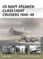 US Navy Atlanta-class Light Cruisers 1940-49 New Vanguard 340 - tantis.pl