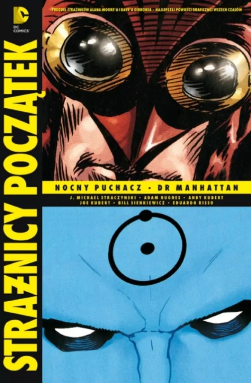 Nocny Puchacz. Dr Manhattan. Strażnicy. Początek. Tom 3 - tantis.pl