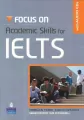 Focus on IELTS NEW Academic Skills Bk/CD - tantis.pl