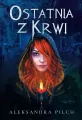 Ostatnia z Krwi - tantis.pl