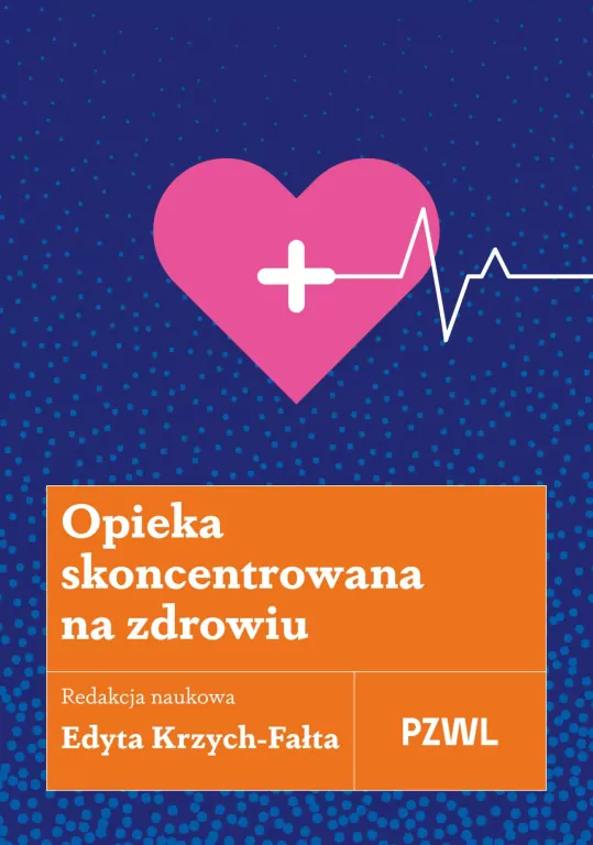 Opieka skoncentrowana na zdrowiu - tantis.pl