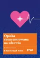 Opieka skoncentrowana na zdrowiu - tantis.pl