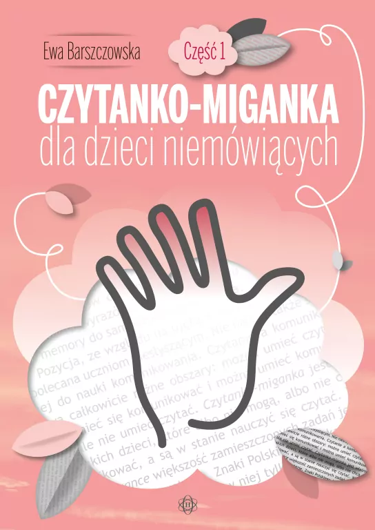 Czytanko - miganka dla dzieci niemówiących cz.1 - tantis.pl