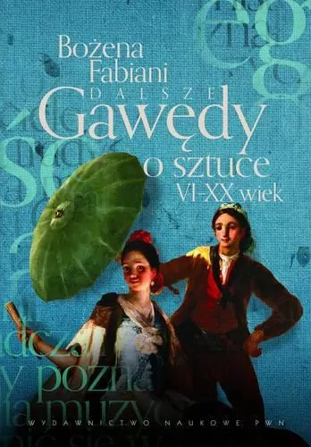 Dalsze gawędy o sztuce VI-XX wiek - tantis.pl